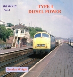 BR Blue No.4 Type 4 Diesel Power